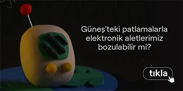 Güneş patlamaları elektronik aletlerimizi bozabilir mi?